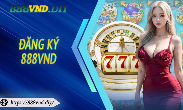 Đăng ký 888VND
